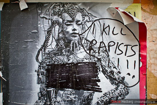 I kill rapists! Foto: Christer Hedberg | christerhedberg.se